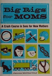 Tapa de Big rigs for moms
