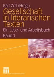 Tapa de Gesellschaft in literarischen Texten : Ein Lese- und Arbeitsbuch. Band 1
