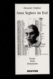 Tapa de Anna Seghers im Exil