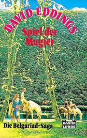 Tapa de Die Belgariad- Saga III. Spiel der Magier. Fantasy- Roman. ( Fantasy)