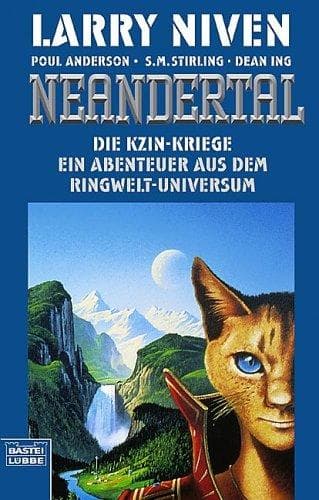 Tapa de Die Kzin- Kriege 2. Neandertal. Abenteuer aus dem Ringwelt- Universum