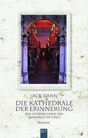 Tapa de Die Kathedrale der Erinnerung. Das geheime Leben des Leonardo da Vinci