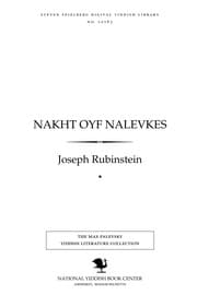 Tapa de Nakhṭ oyf naleṿḳes