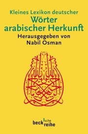 Tapa de Kleines Lexikon deutscher Wörter arabischer Herkunft