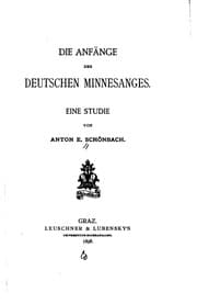 Tapa de Die Anfänge des deutschen Minnesanges: Eine Studie