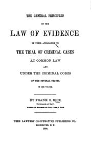 Tapa de The General Principles of the Law of Evidence: In Their Application to the ..
