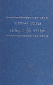 Tapa de Thomas Wolfe's letters to his mother, Julia Elizabeth Wolfe