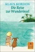 Tapa de Gullivers Bücher, Bd.30, Die Reise zur Wunderinsel