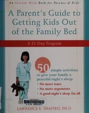 Tapa de A Parent's Guide to Getting Kids Out of the Family Bed