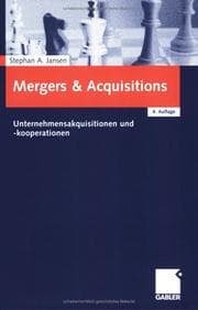 Tapa de Mergers and Acquisitions. Unternehmensakquisitionen und -kooperationen