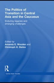 Tapa de The politics of transition in central Asia and the Caucasus