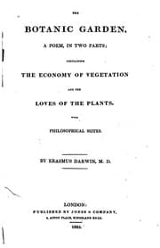 Tapa de The Botanic Garden: A Poem, in Two Parts ; Containing the Economy of ..