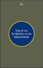 Tapa de Die Mädchen von der Süßwarenfabrik