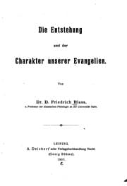 Tapa de Die Entstehung und der Charakter unserer Evangelien