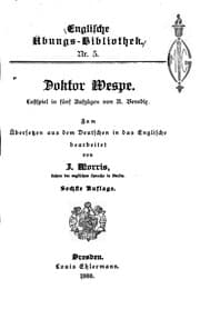 Tapa de Doktor Wespe: Lustspiel in fünf Aufzügen