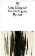 Tapa de Die Züchtigung. Roman
