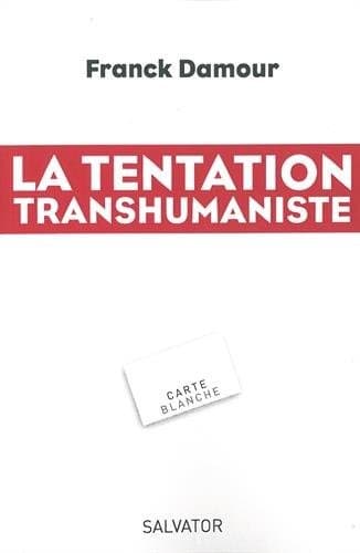 Tapa de La tentation transhumaniste