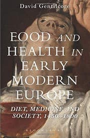 Tapa de Food and Health in Early Modern Europe