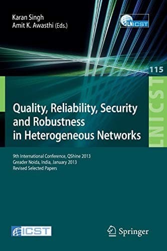Tapa de Quality, Reliability, Security and Robustness in Heterogeneous Networks