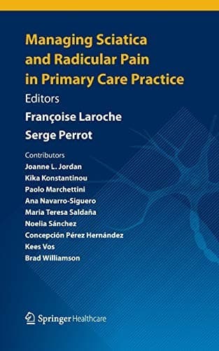 Tapa de Managing Sciatica and Radicular Pain in Primary Care Practice