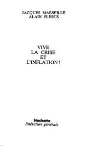Tapa de Vive la crise et l'inflation!