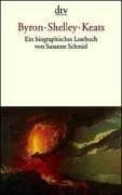 Tapa de Byron. Shelly. Keats. Ein biographisches Lesebuch