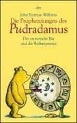 Tapa de Die Prophezeiungen des Pudradamus. Der esoterische Bär und die Weltmysterien