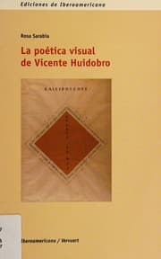 Tapa de La poética visual de Vicente Huidobro