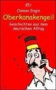 Tapa de Oberkanakengeil. Geschichten aus dem deutschen Alltag