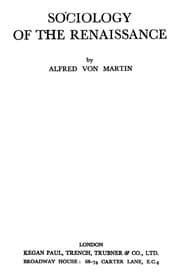 Tapa de Sociology of the Renaissance (The International Library of Sociology: Historical Sociology)