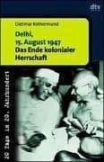 Tapa de Delhi, 15. August 1947