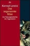 Tapa de Das sogenannte Böse. Zur Naturgeschichte der Aggression. ( sachbuch)
