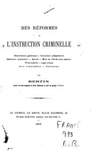 Tapa de Des réformes de l'instruction criminelle