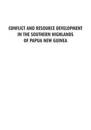Tapa de Conflict and resource development in the southern highlands of Papua New Guinea