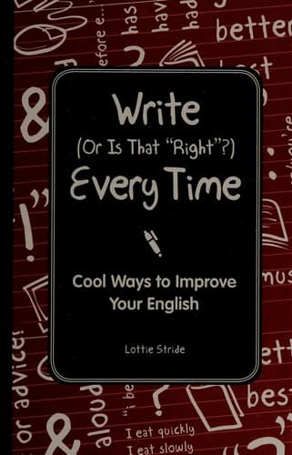 Tapa de Write (or is that right?) every time