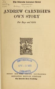 Tapa de Andrew Carnegie's own story for boys and girls