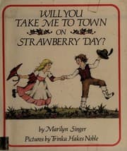 Tapa de Will you take me to town on strawberry day?