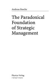 Tapa de The paradoxical foundation of strategic management