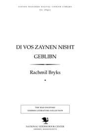 Tapa de Di ṿos zaynen nishṭ geblibn