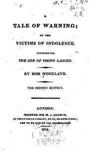 Tapa de A Tale of Warning; Or, The Victims of Indolence: Intended for the Use of Young Ladies