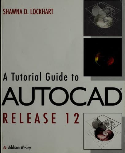 Tapa de A tutorial guide to AutoCAD release 12
