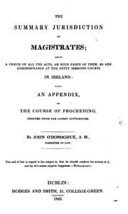 Tapa de The Summary Jurisdiction of Magistrates: Being a Precis of All the Acts, Or Such Parts of Them ..