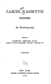 Tapa de James Nasmyth, Engineer: An Autobiography