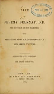 Tapa de The Life of Jeremy Belknap, D.D., the historian of New Hampshire
