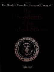 Tapa de The Marshall Cavendish illustrated history of the presidents of the United States