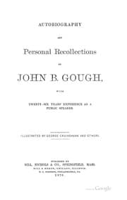 Tapa de Autobiography and Personal Recollections of John B. Gough: With Twenty-six ..