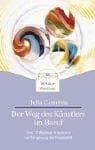 Tapa de Der Weg des Künstlers im Beruf. Das 12- Wochen- Programm zur Steigerung der Kreativität