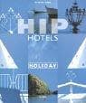 Tapa de Hip Hotels, Holidays