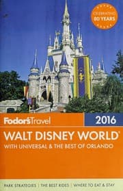 Tapa de Fodor's 2016 Walt Disney World