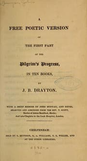 Tapa de A free poetic version of the first part of The pilgrim's progress, in ten books
